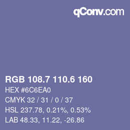 カラーコード: RGB 108.7 110.6 160 | qconv.com
