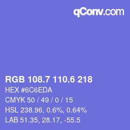 カラーコード: RGB 108.7 110.6 218 | qconv.com