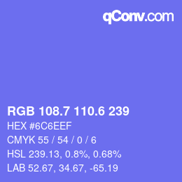 カラーコード: RGB 108.7 110.6 239 | qconv.com