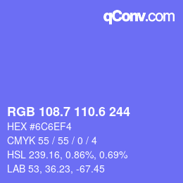 カラーコード: RGB 108.7 110.6 244 | qconv.com