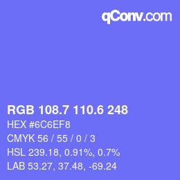 カラーコード: RGB 108.7 110.6 248 | qconv.com