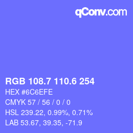 カラーコード: RGB 108.7 110.6 254 | qconv.com