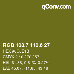 カラーコード: RGB 108.7 110.6 27 | qconv.com