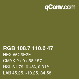 カラーコード: RGB 108.7 110.6 47 | qconv.com