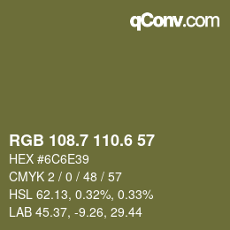 カラーコード: RGB 108.7 110.6 57 | qconv.com