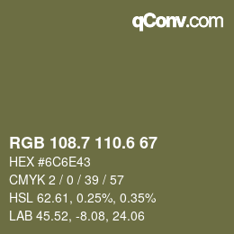 カラーコード: RGB 108.7 110.6 67 | qconv.com