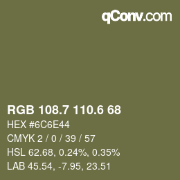 カラーコード: RGB 108.7 110.6 68 | qconv.com