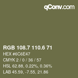 カラーコード: RGB 108.7 110.6 71 | qconv.com
