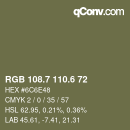 カラーコード: RGB 108.7 110.6 72 | qconv.com