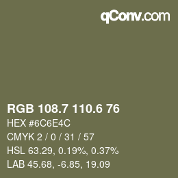 カラーコード: RGB 108.7 110.6 76 | qconv.com