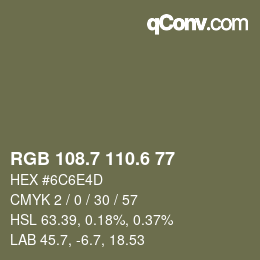 カラーコード: RGB 108.7 110.6 77 | qconv.com