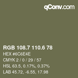 カラーコード: RGB 108.7 110.6 78 | qconv.com