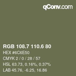 カラーコード: RGB 108.7 110.6 80 | qconv.com