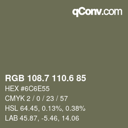 カラーコード: RGB 108.7 110.6 85 | qconv.com