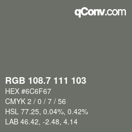 カラーコード: RGB 108.7 111 103 | qconv.com