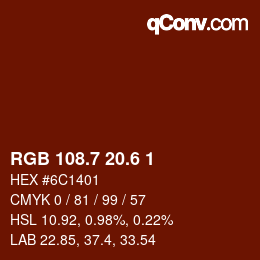 カラーコード: RGB 108.7 20.6 1 | qconv.com