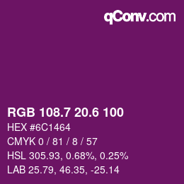 カラーコード: RGB 108.7 20.6 100 | qconv.com