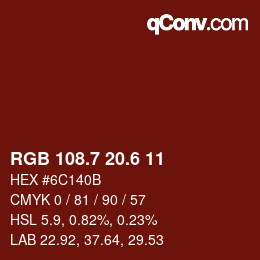 カラーコード: RGB 108.7 20.6 11 | qconv.com