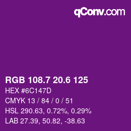 カラーコード: RGB 108.7 20.6 125 | qconv.com