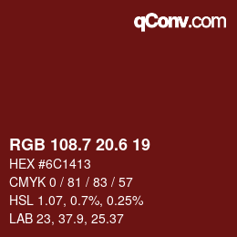 カラーコード: RGB 108.7 20.6 19 | qconv.com