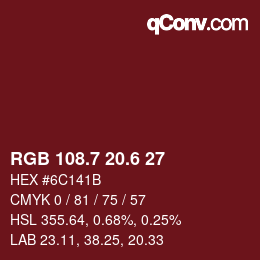 カラーコード: RGB 108.7 20.6 27 | qconv.com