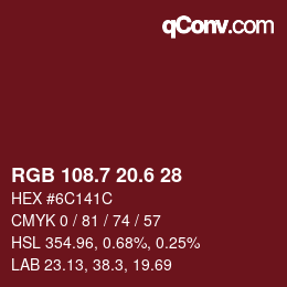 カラーコード: RGB 108.7 20.6 28 | qconv.com