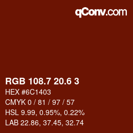 カラーコード: RGB 108.7 20.6 3 | qconv.com
