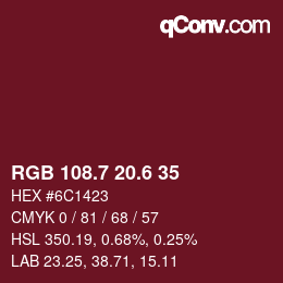 カラーコード: RGB 108.7 20.6 35 | qconv.com
