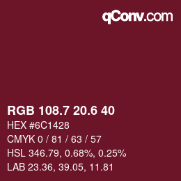 カラーコード: RGB 108.7 20.6 40 | qconv.com