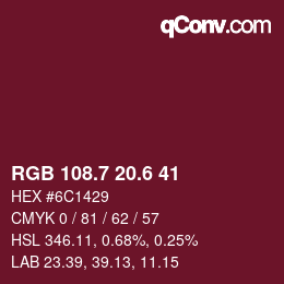 カラーコード: RGB 108.7 20.6 41 | qconv.com