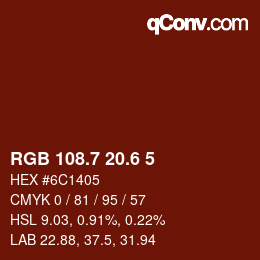 カラーコード: RGB 108.7 20.6 5 | qconv.com