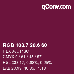 カラーコード: RGB 108.7 20.6 60 | qconv.com