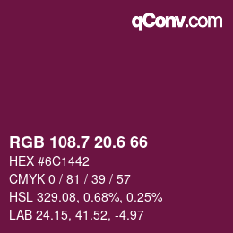 カラーコード: RGB 108.7 20.6 66 | qconv.com