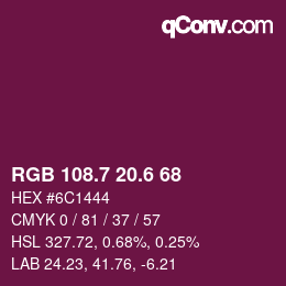 カラーコード: RGB 108.7 20.6 68 | qconv.com