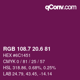 カラーコード: RGB 108.7 20.6 81 | qconv.com
