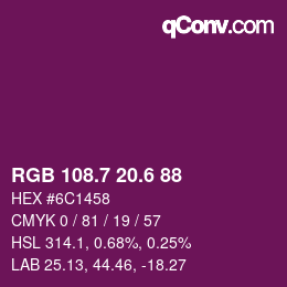 カラーコード: RGB 108.7 20.6 88 | qconv.com