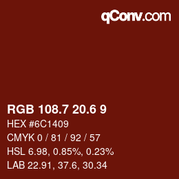 カラーコード: RGB 108.7 20.6 9 | qconv.com