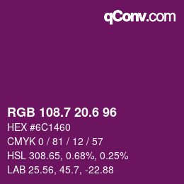 カラーコード: RGB 108.7 20.6 96 | qconv.com