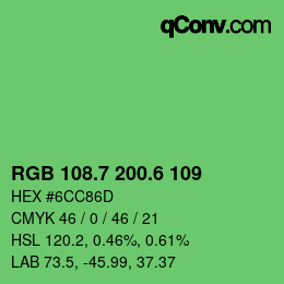 カラーコード: RGB 108.7 200.6 109 | qconv.com