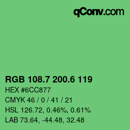 カラーコード: RGB 108.7 200.6 119 | qconv.com