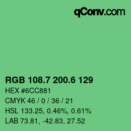 カラーコード: RGB 108.7 200.6 129 | qconv.com
