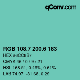 カラーコード: RGB 108.7 200.6 183 | qconv.com