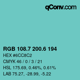 カラーコード: RGB 108.7 200.6 194 | qconv.com