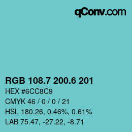 カラーコード: RGB 108.7 200.6 201 | qconv.com