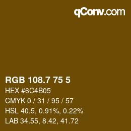 カラーコード: RGB 108.7 75 5 | qconv.com