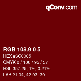 Color code: RGB 108.9 0 5 | qconv.com