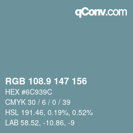 Color code: RGB 108.9 147 156 | qconv.com