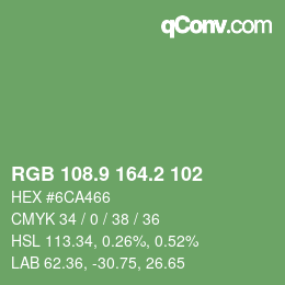 カラーコード: RGB 108.9 164.2 102 | qconv.com