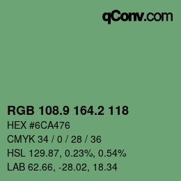 カラーコード: RGB 108.9 164.2 118 | qconv.com