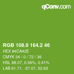カラーコード: RGB 108.9 164.2 46 | qconv.com